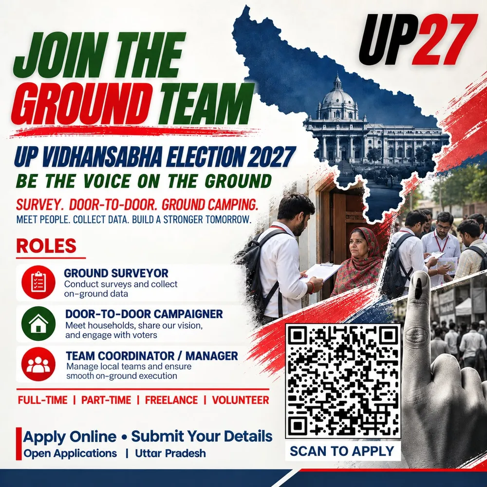 UP27 – Join the Ground Team: UP Vidhansabha Election 2027, apply online